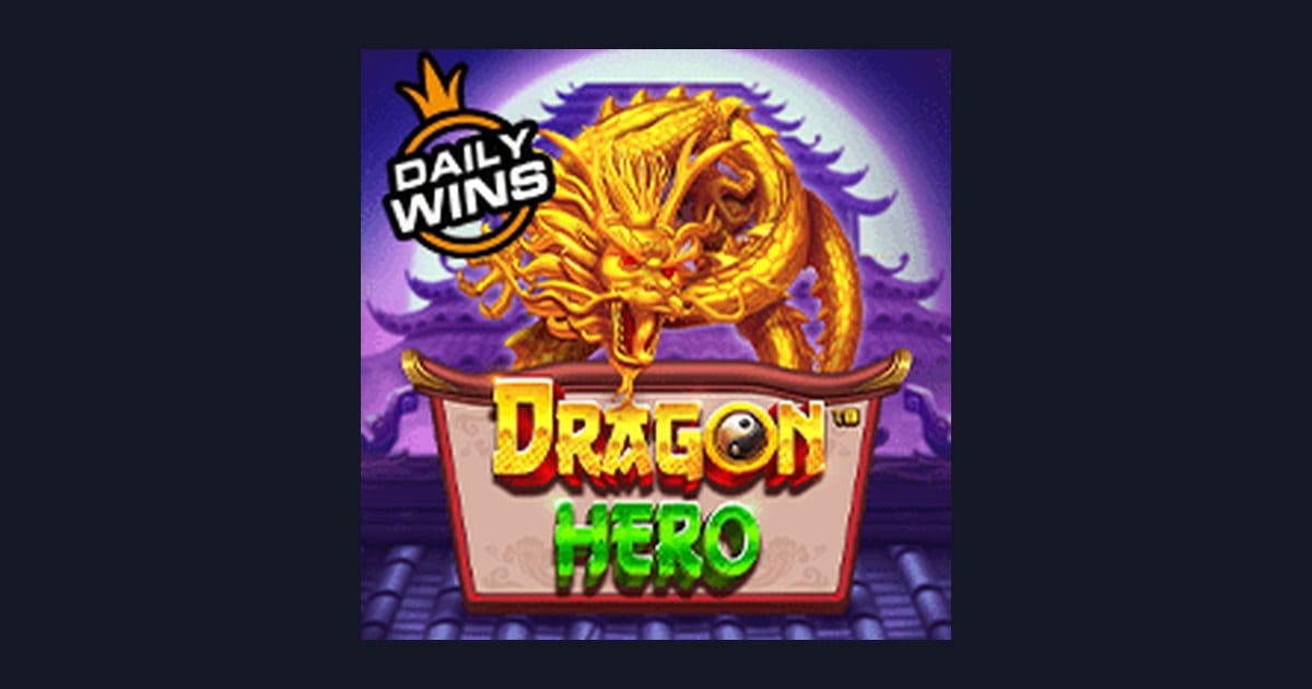 Dragon Hero: Info Slot Online, RTP Slot Hari Ini & Pola Slot Terbaru