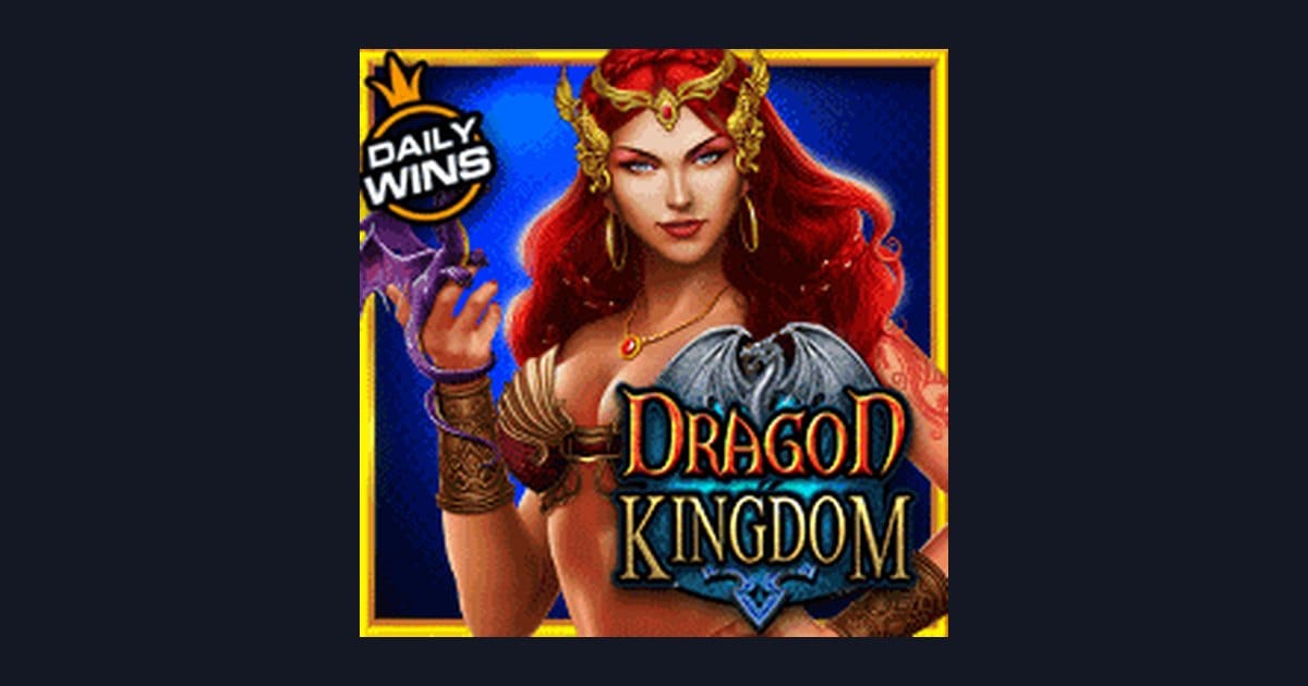 Dragon Kingdom: Info Slot Online, RTP Slot Hari Ini & Pola Slot Terbaru