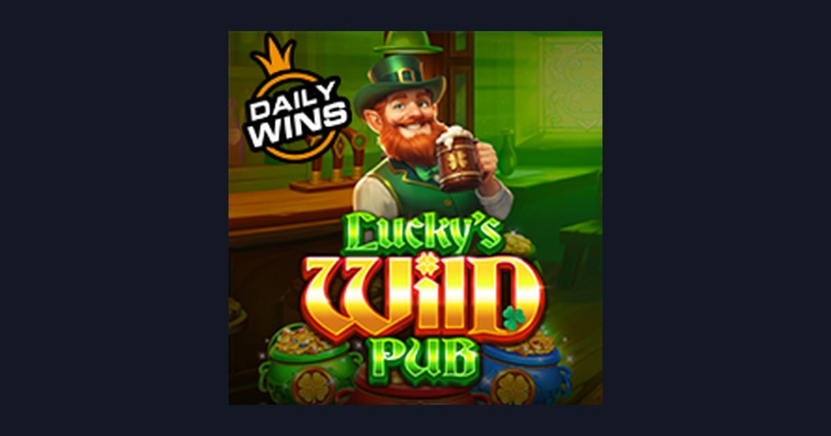 Luckys Wild Pub: Info Slot Online, RTP Slot Hari Ini & Pola Slot Terbaru
