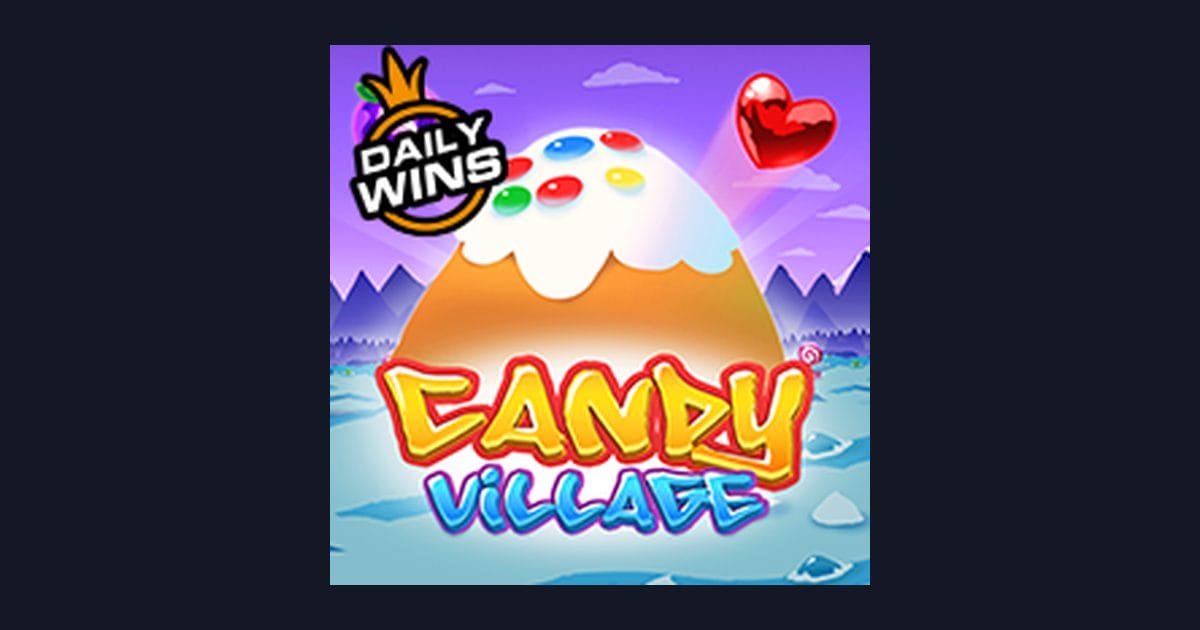 Candy Village, Slot Anti Boncos dengan Gameplay Seru dan Fitur Menarik
